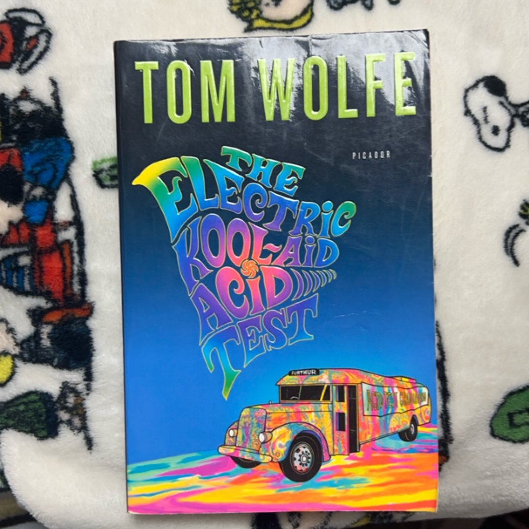 The Electric Kool-Aid Acid Test