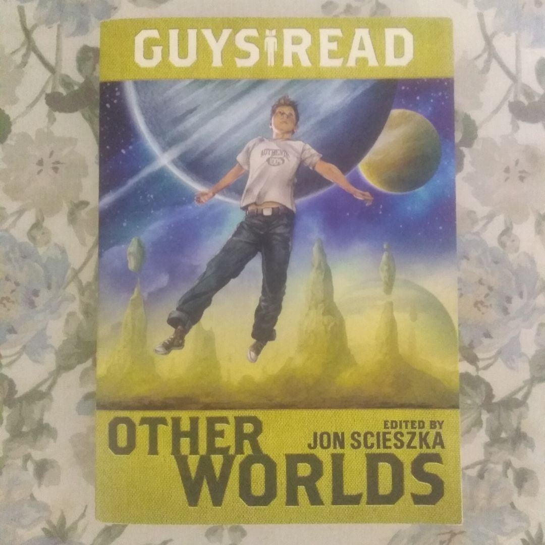 Guys Read: Other Worlds