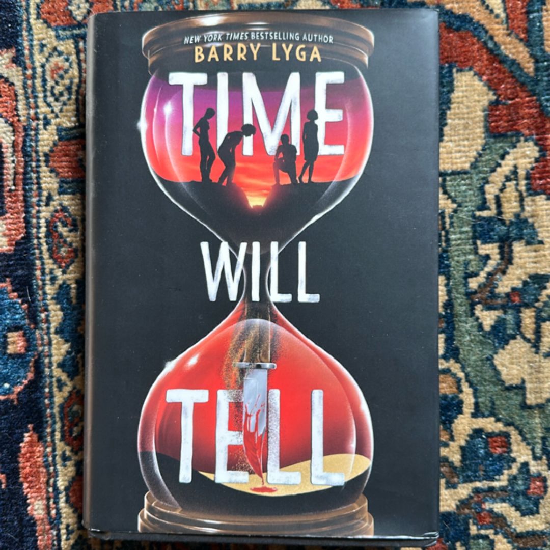 Time Will Tell