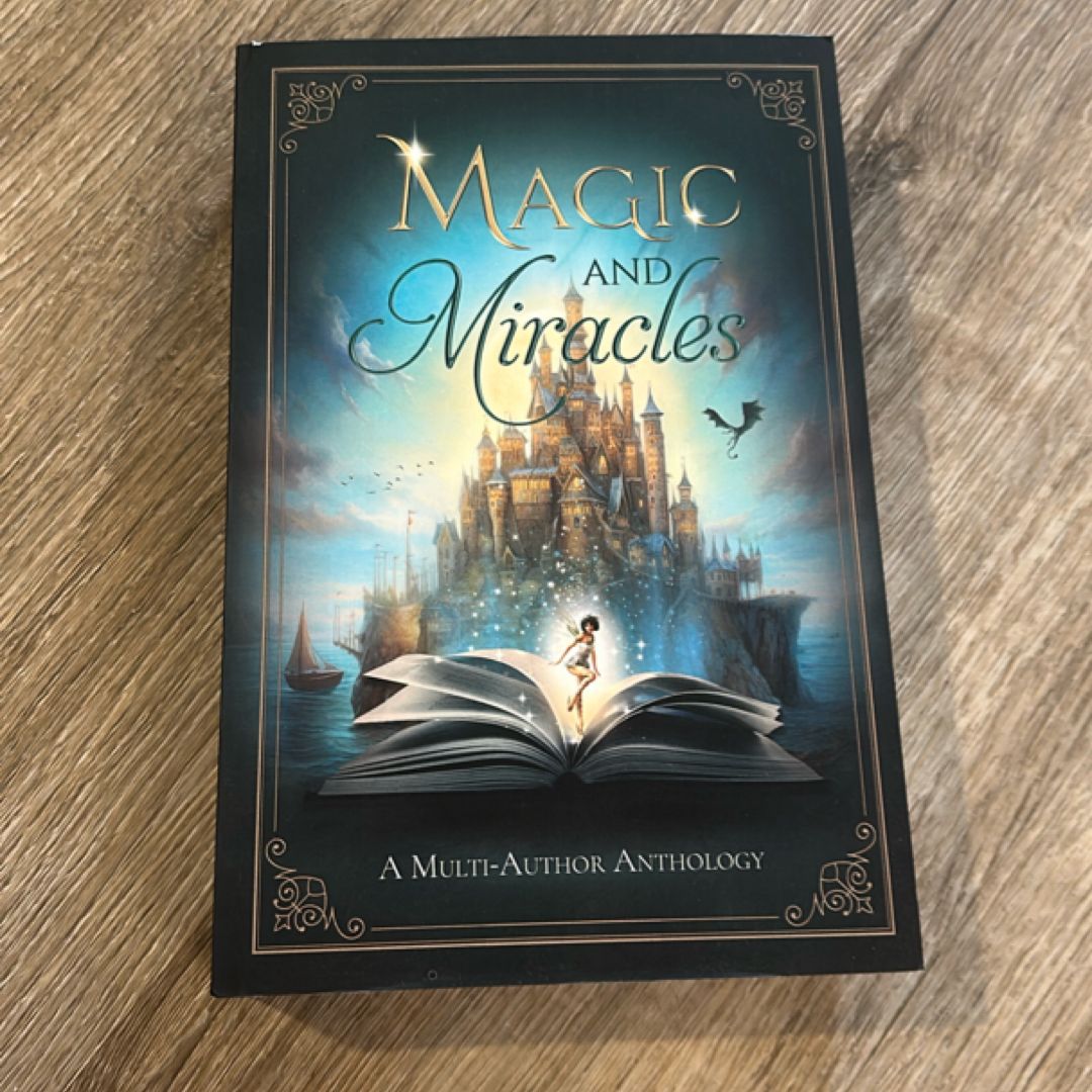 Magic and Miracles