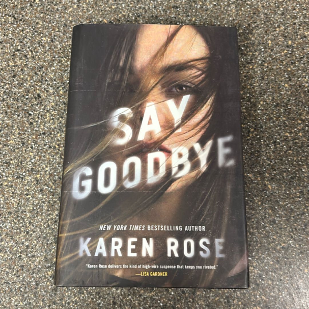 Say Goodbye