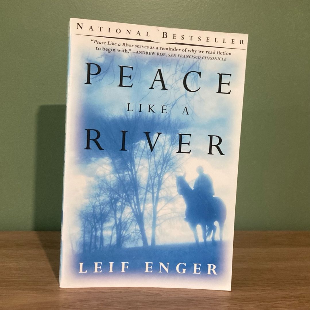 Peace Like a River