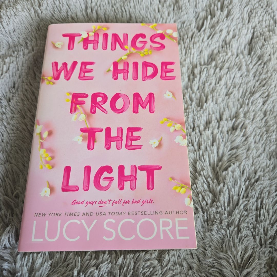 Things We Hide from the Light