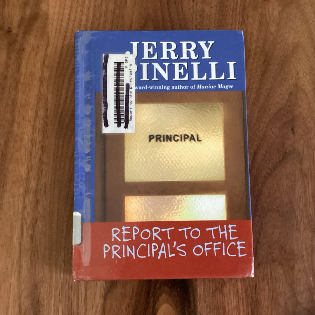 Report to the Principal's Office