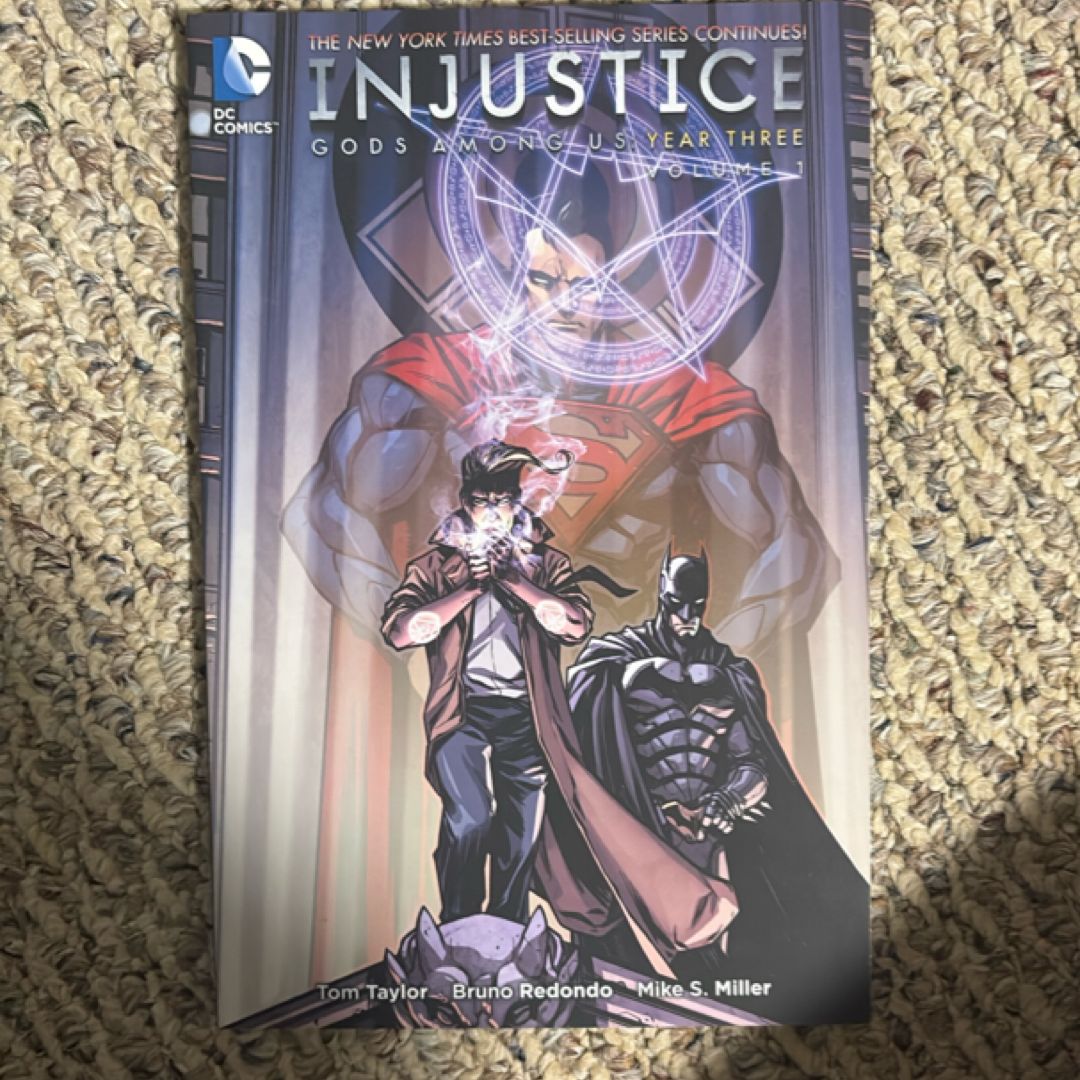 Injustice Gods among Us Year Three Vol 1