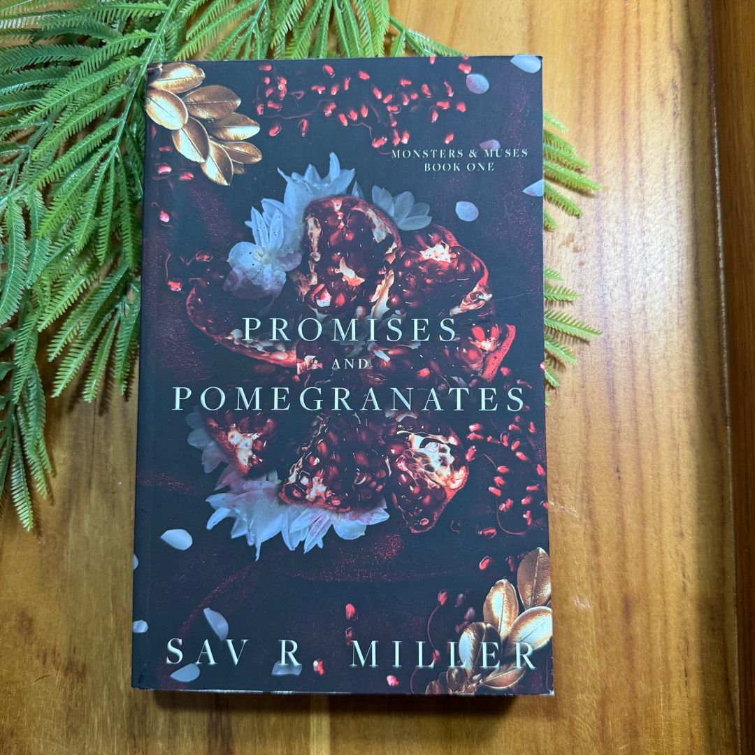 Promises and Pomegranates