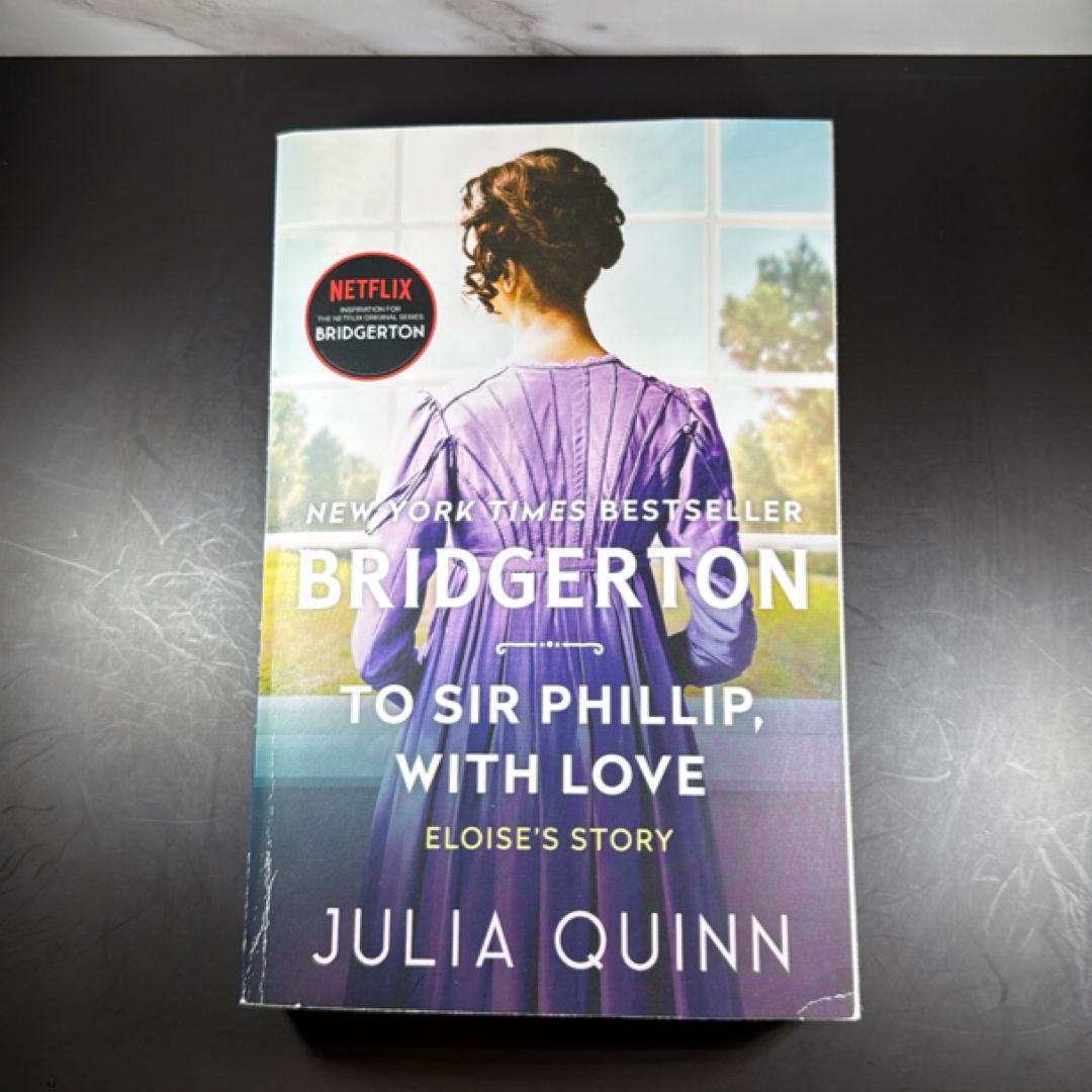 To Sir Phillip, with Love