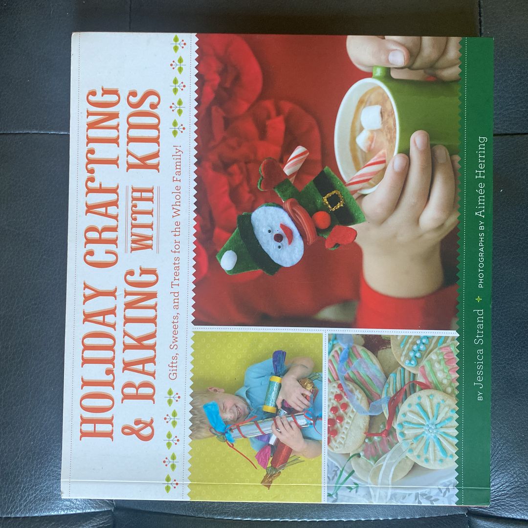 Holiday Crafting and Baking with Kids