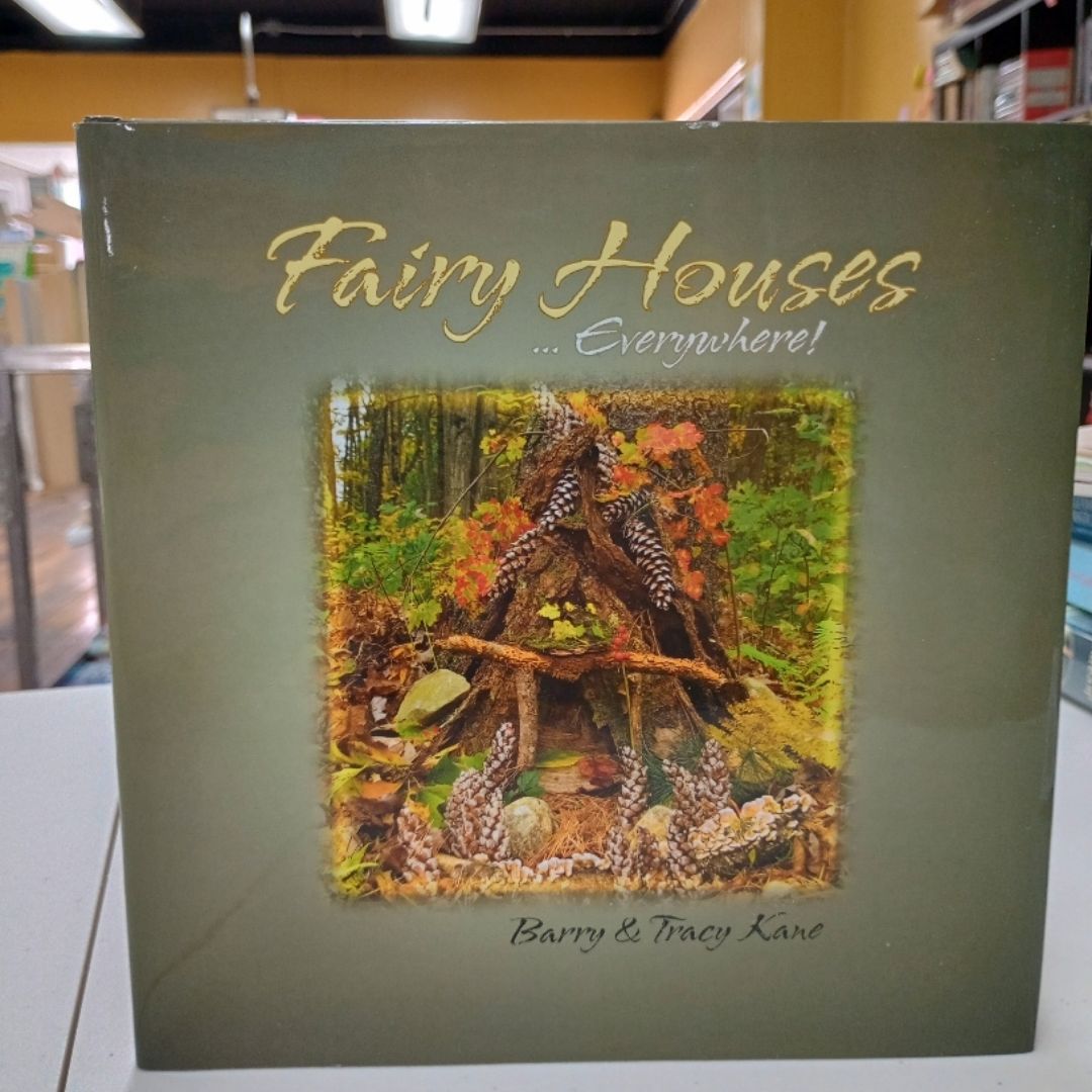 Fairy Houses ... Everywhere!
