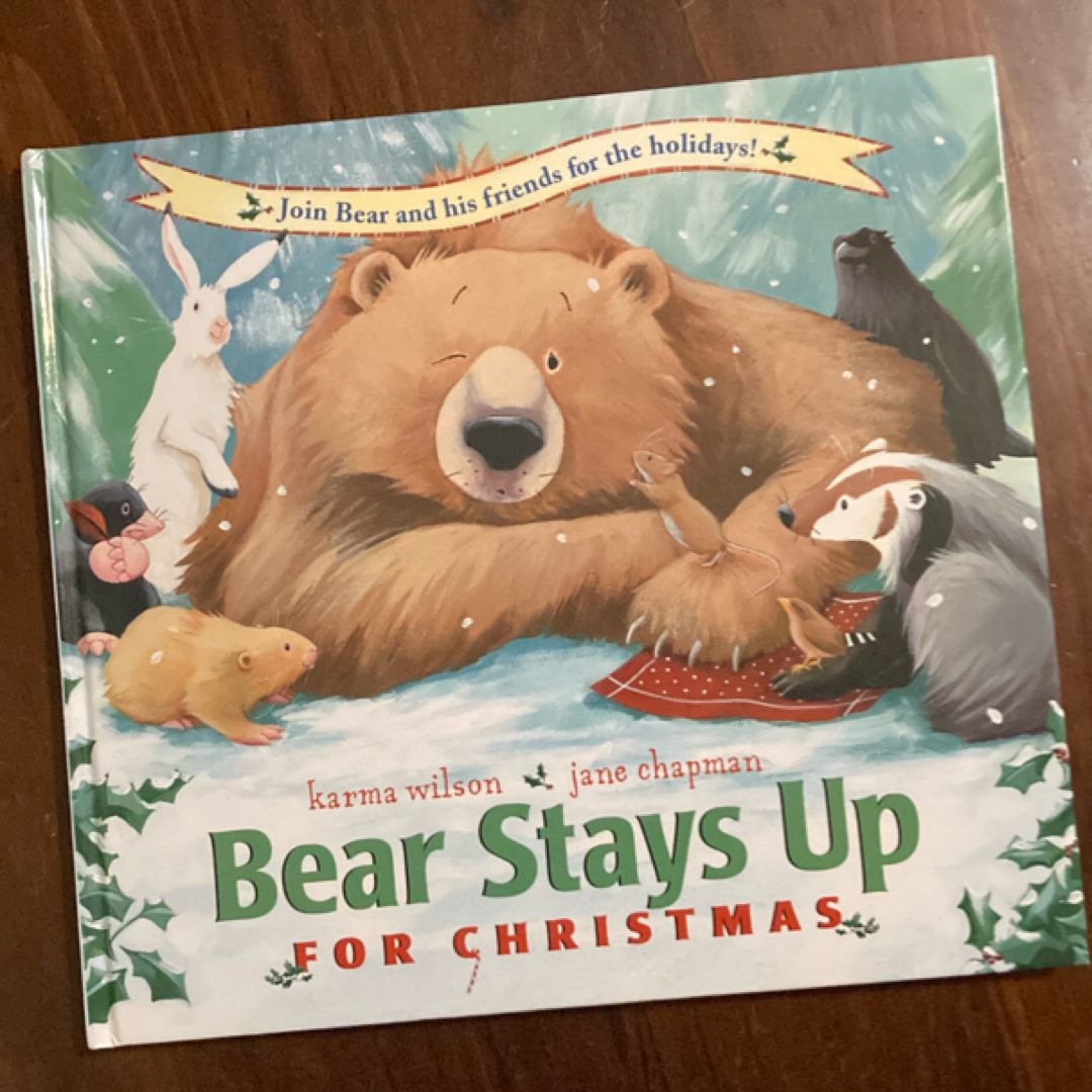 Bear Stays up for Christmas
