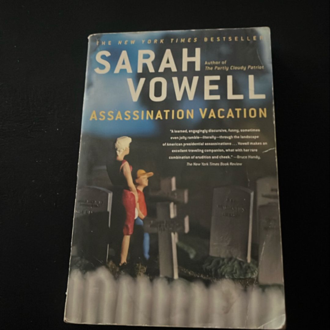 Assassination Vacation