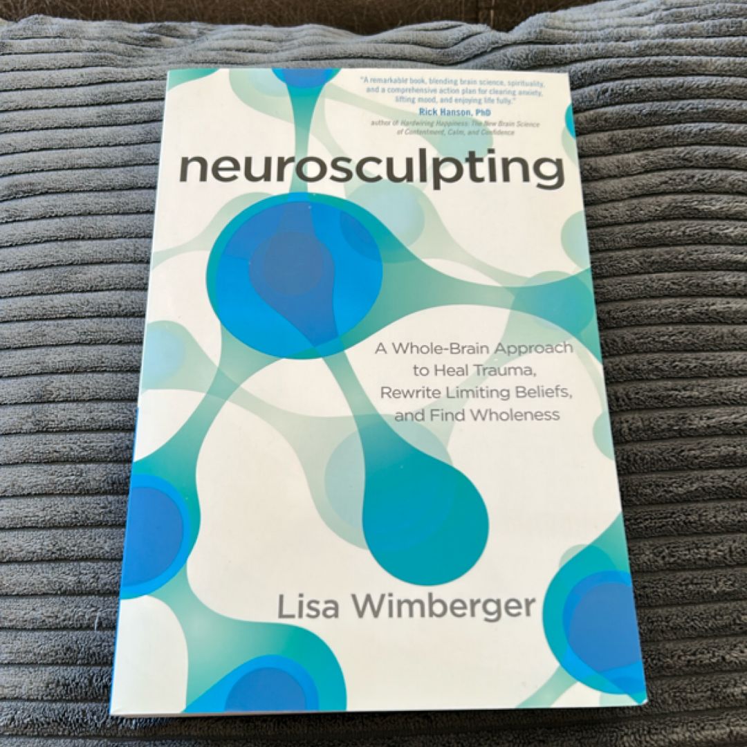 Neurosculpting