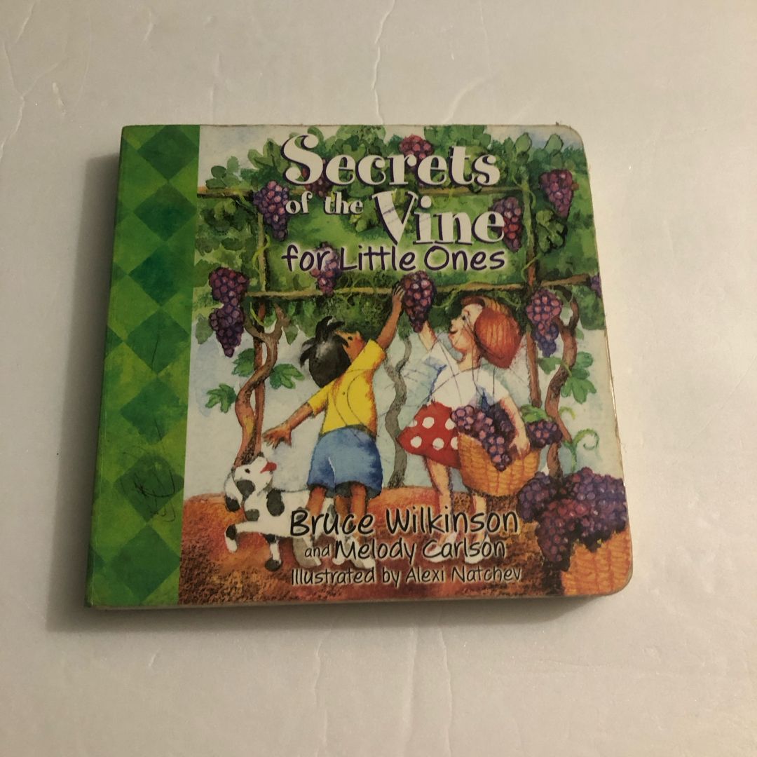 Secrets of the Vine for Little Ones