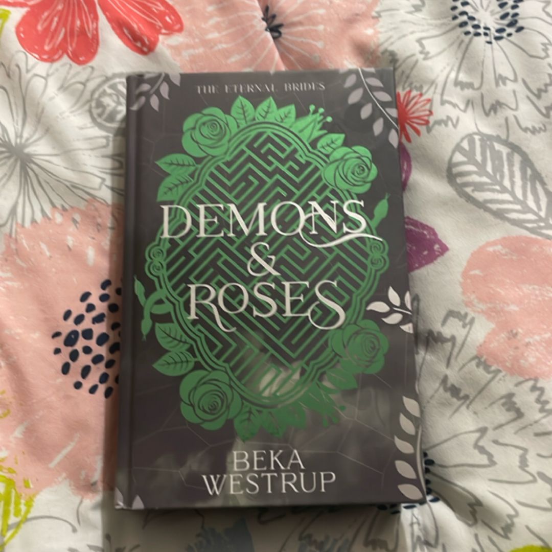 Demons and Roses