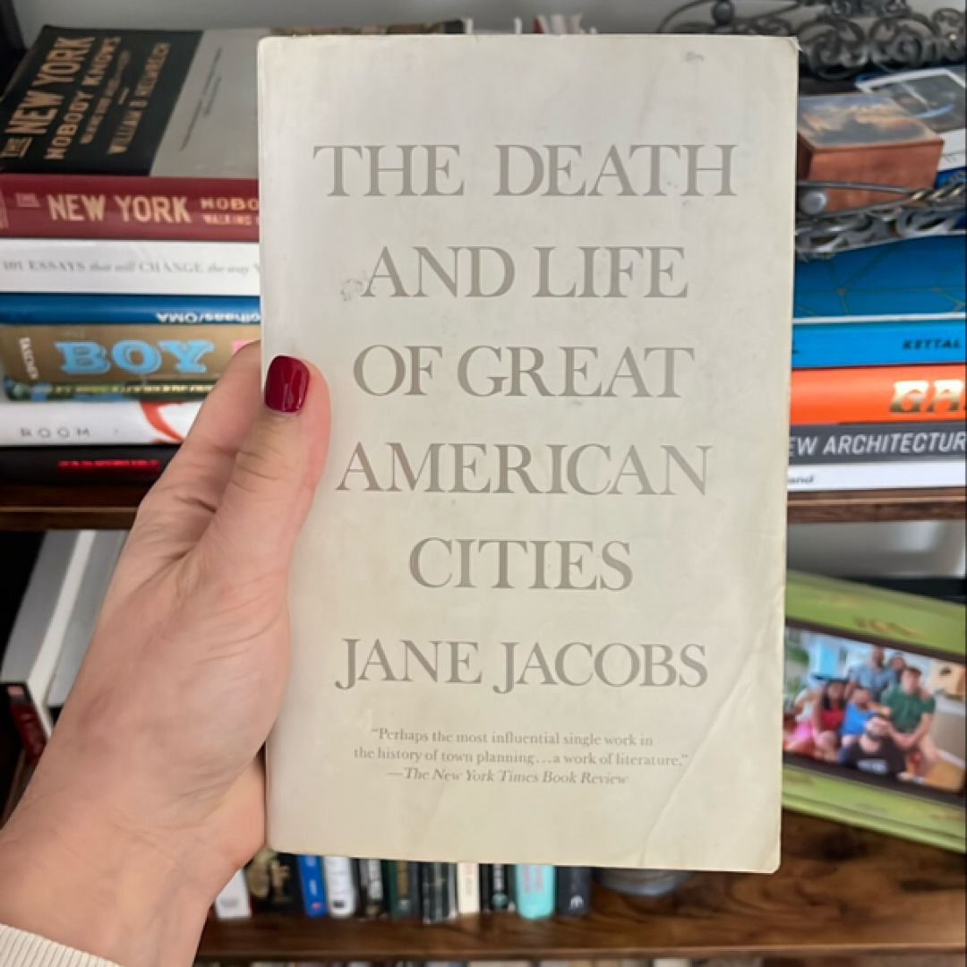 The Death and Life of Great American Cities