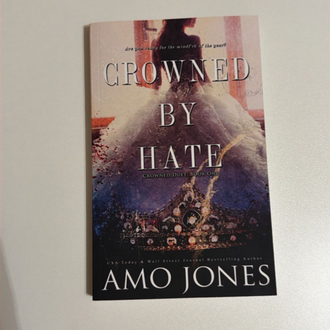 Crowned by Hate (Crowned #1)