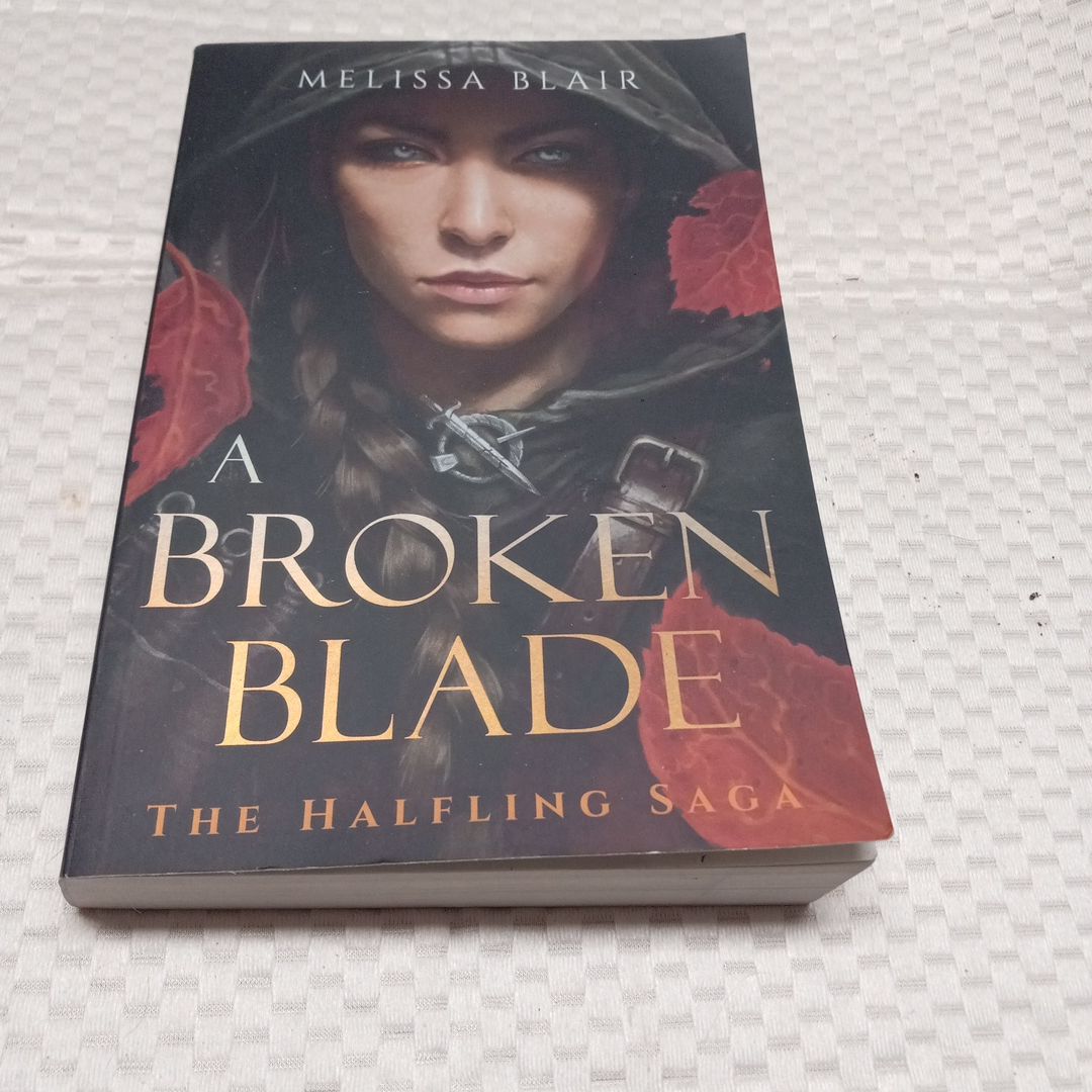 A Broken Blade