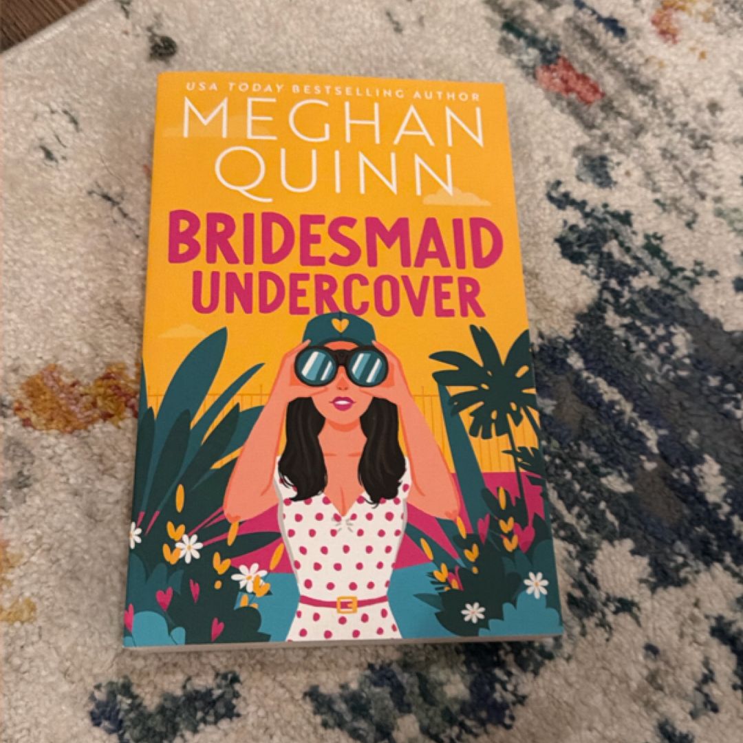 Bridesmaid Undercover