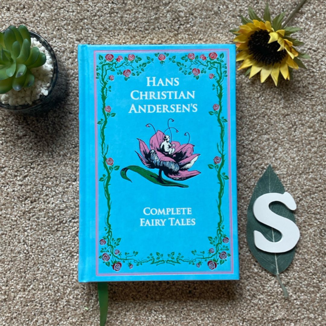 Hans Christian Andersen's Complete Fairy Tales
