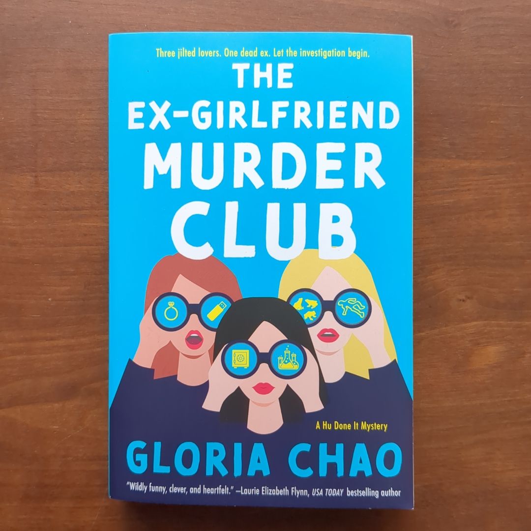 The Ex-Girlfriend Murder Club
