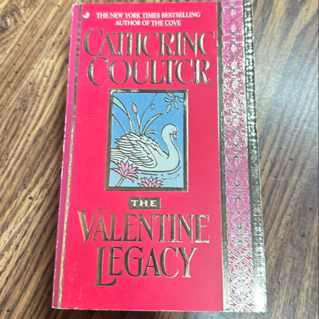 The Valentine Legacy
