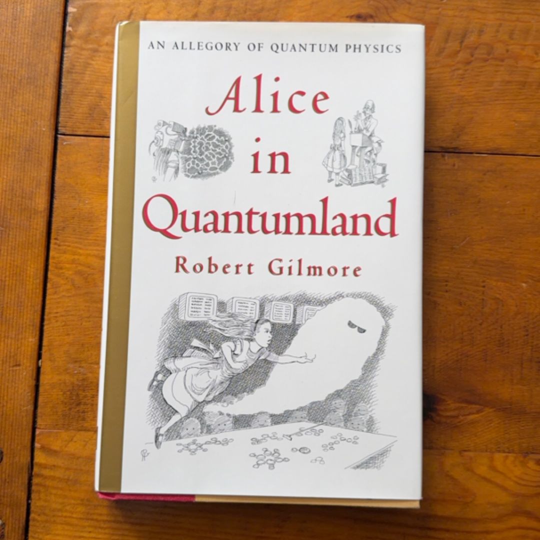 Alice in Quantumland