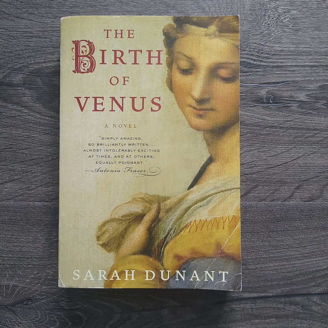The Birth of Venus A Novel