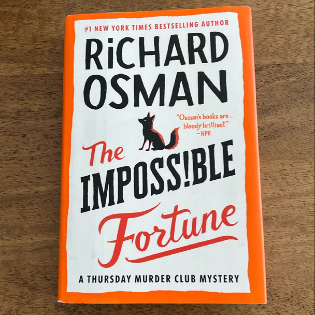 The Impossible Fortune