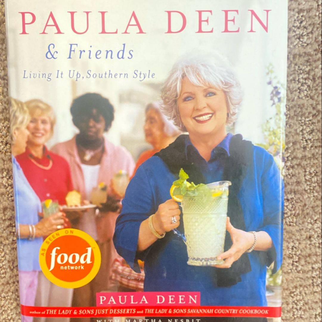 Paula Deen and Friends