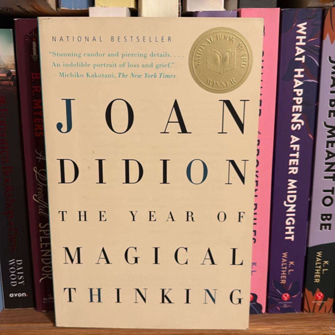 The Year of Magical Thinking