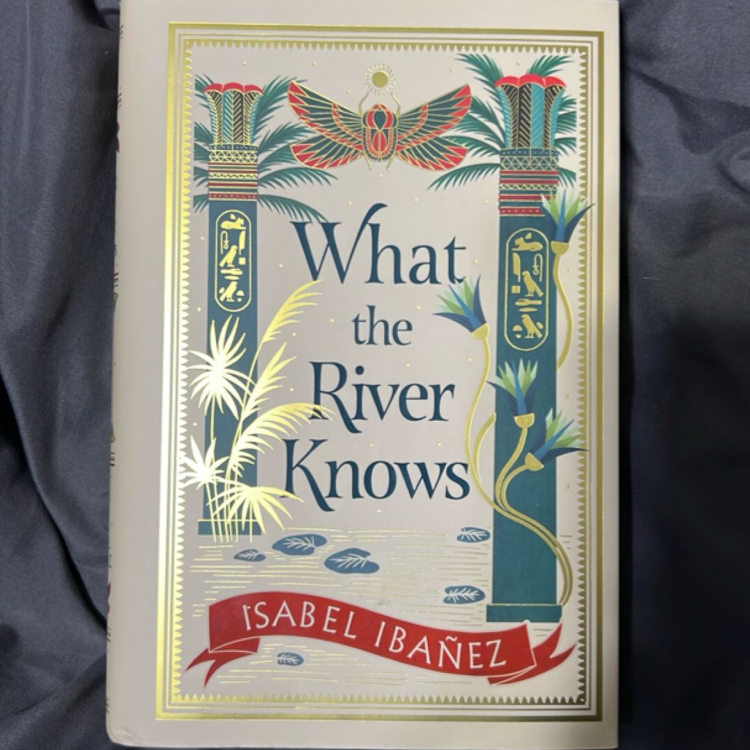 What the River Knows