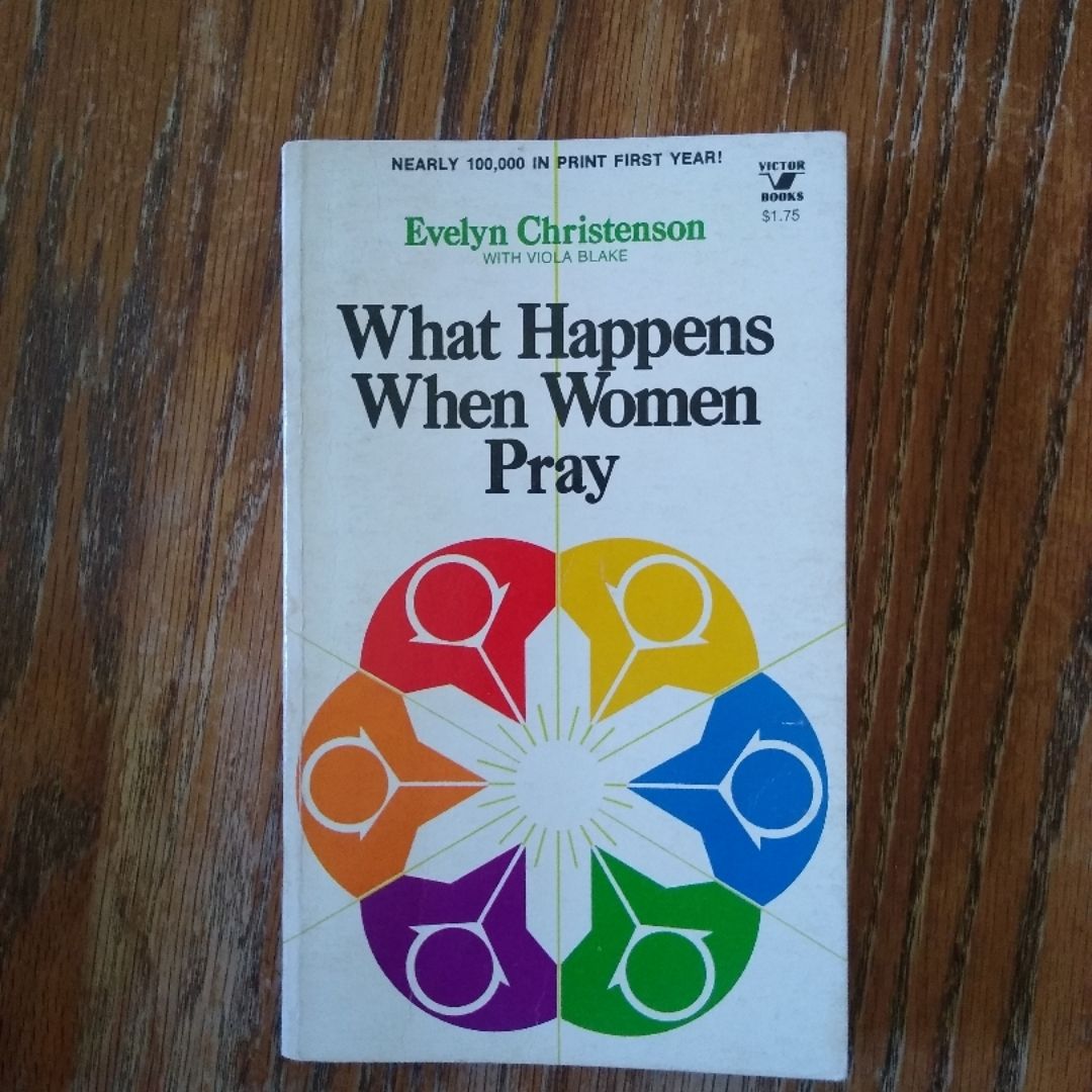 What Happens When Women Pray (vintage)