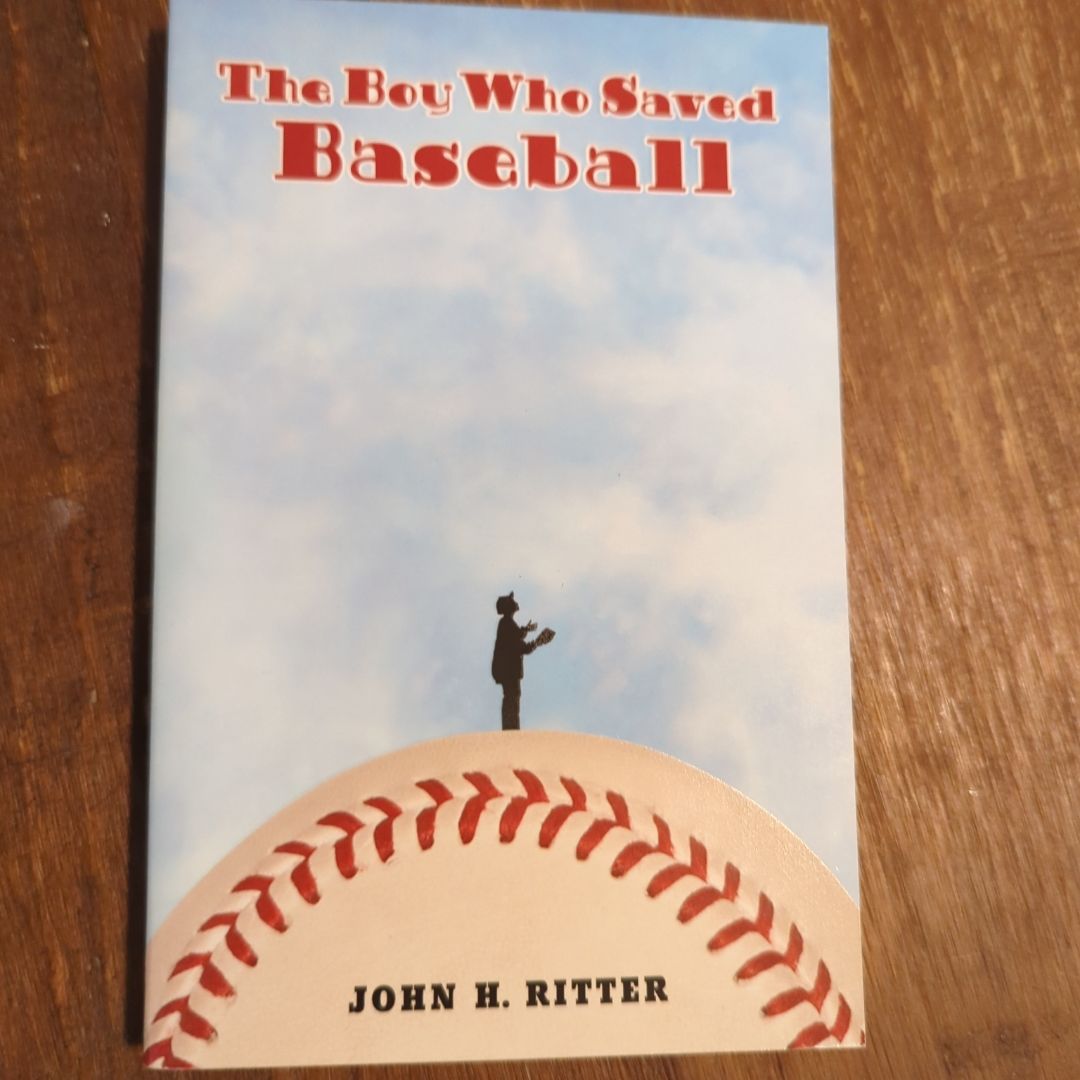 The Boy Who Saved Baseball