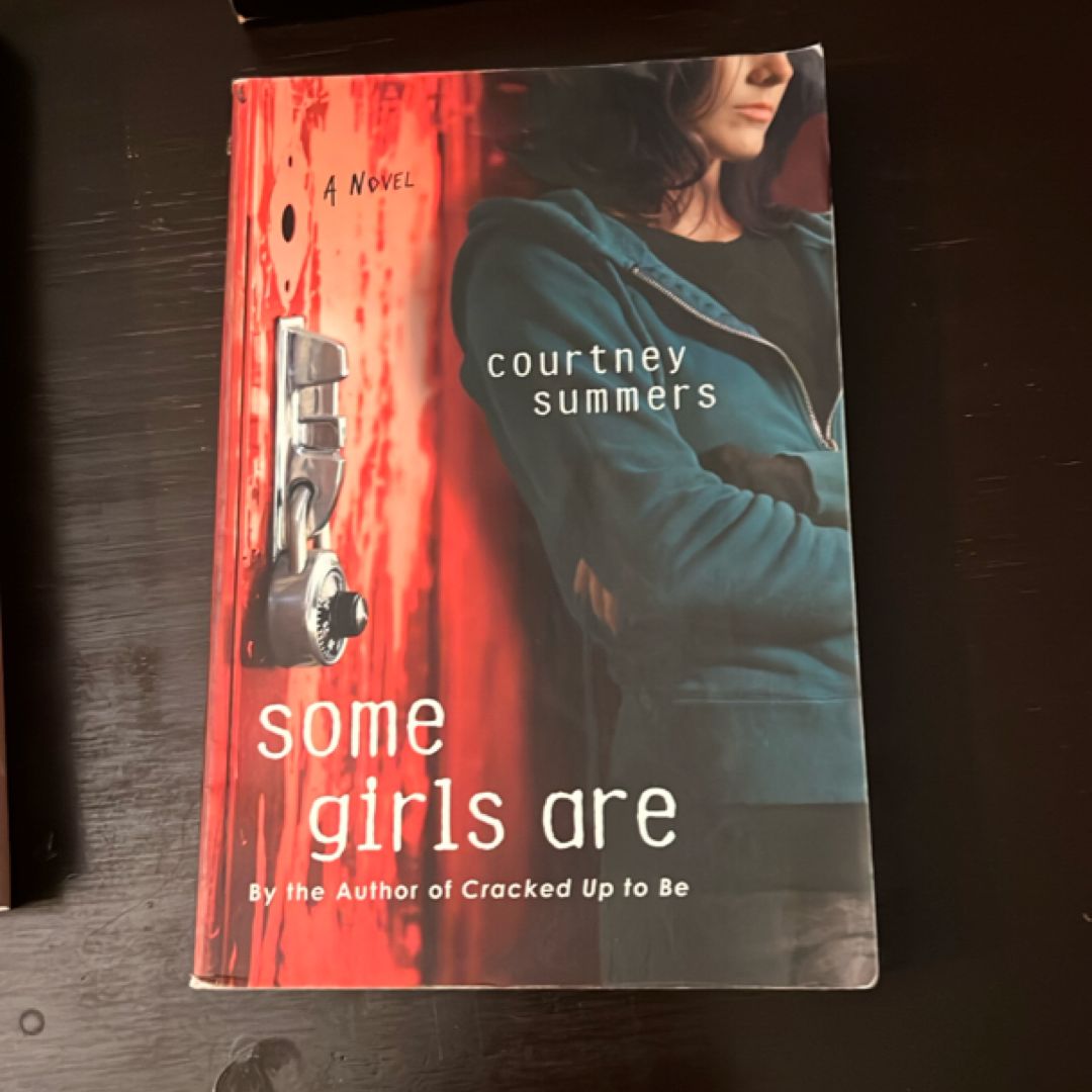 Some Girls Are