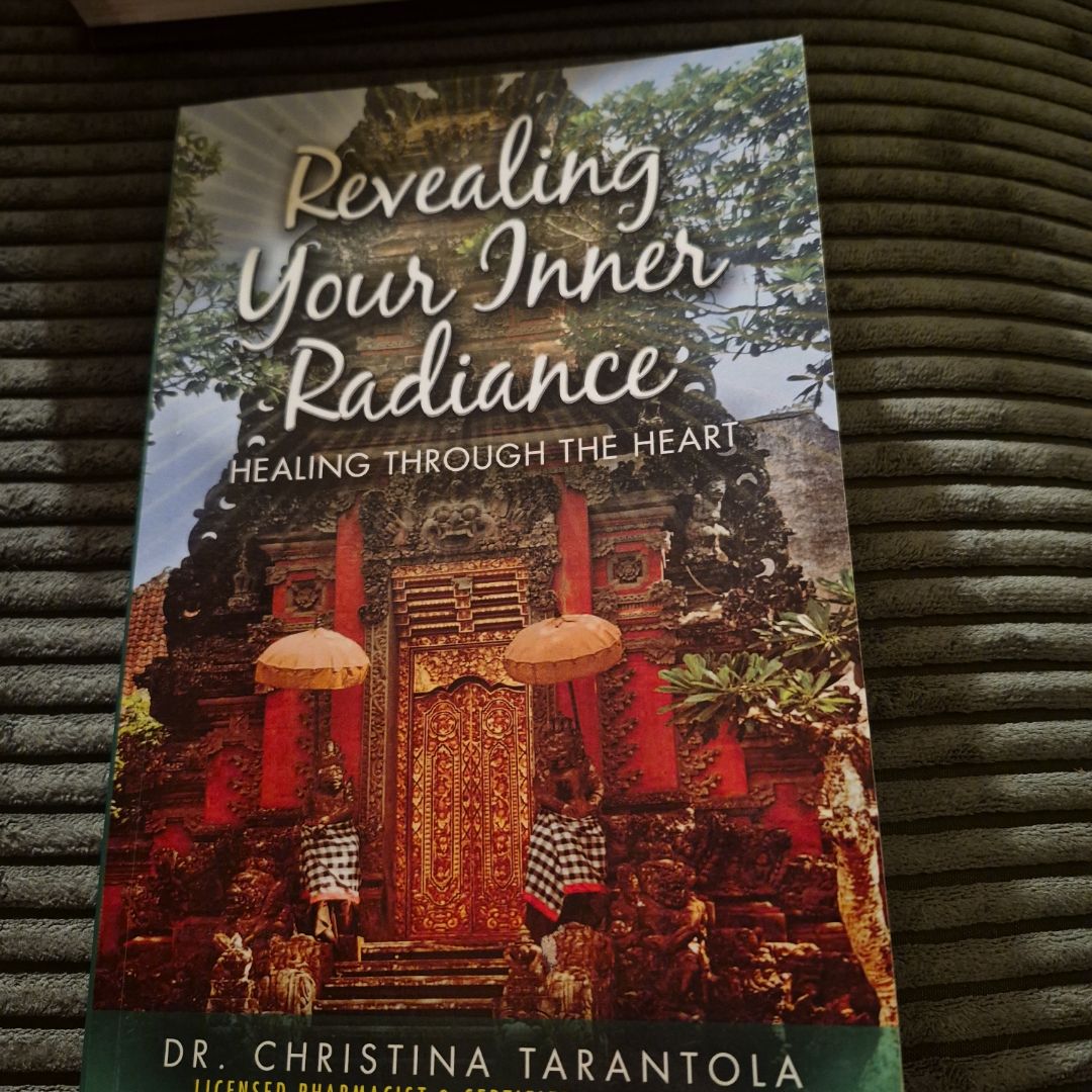 Revealing Your Inner Radiance: Healing Through the Heart