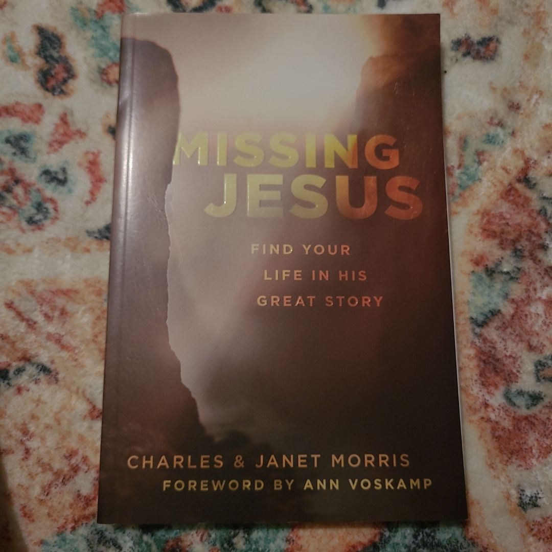 Missing Jesus