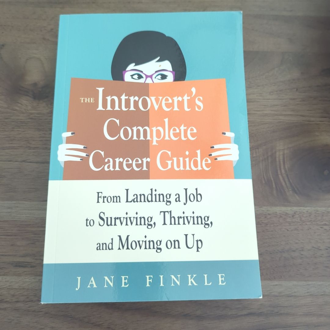 The Introvert's Complete Career Guide