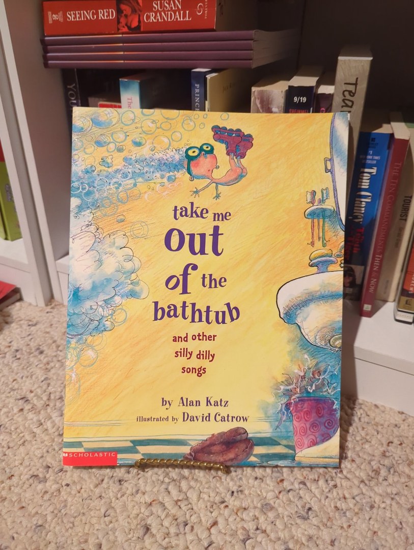 Take Me Out of the Bathtub and Other Silly Dilly Songs