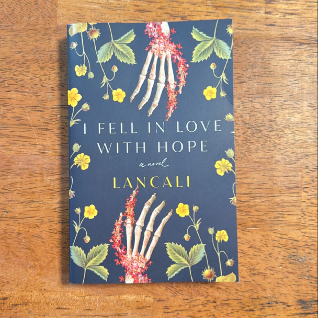 I Fell in Love with Hope
