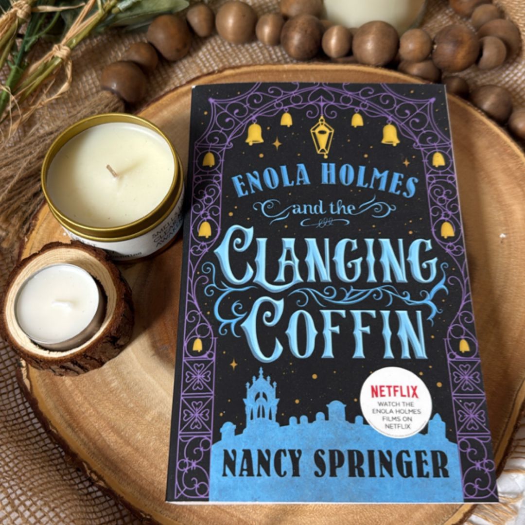 Enola Holmes and the Clanging Coffin