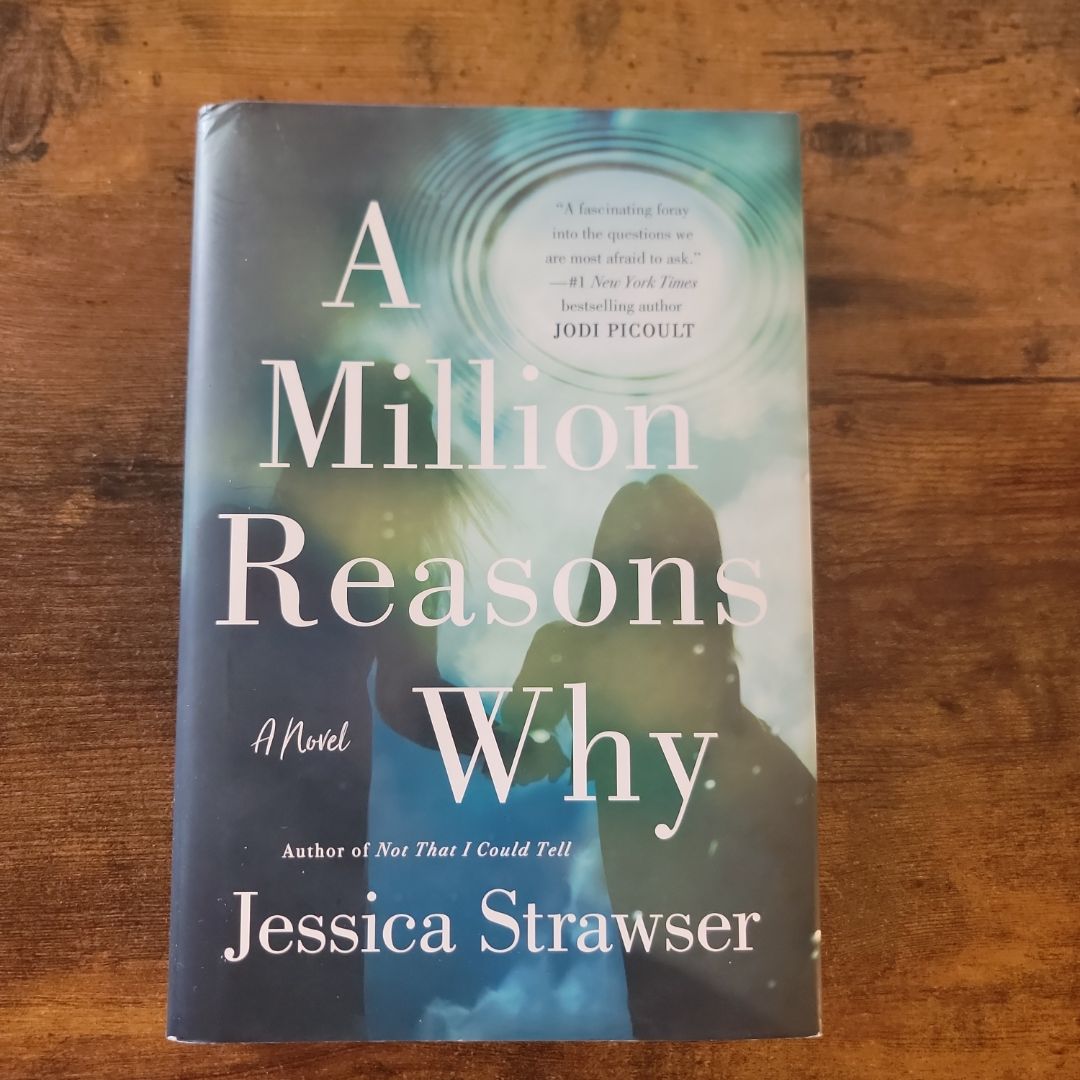 A Million Reasons Why