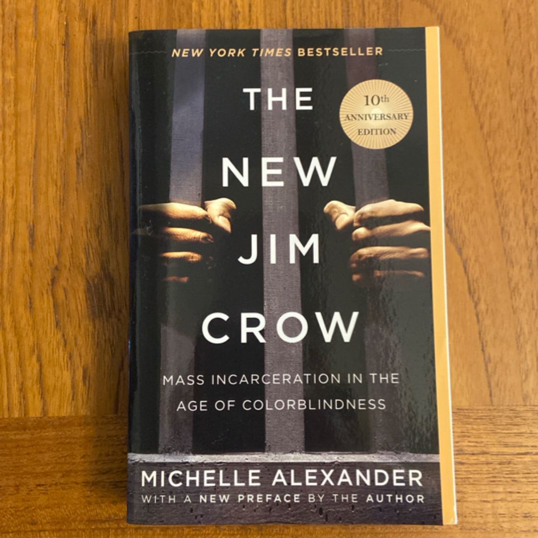 The New Jim Crow
