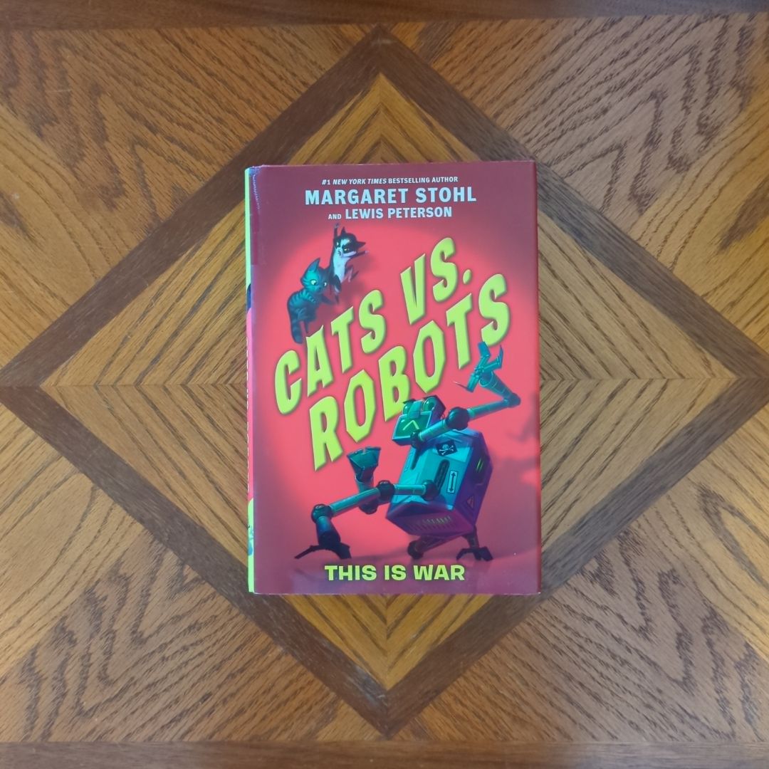 Cats vs. Robots #1: This Is War