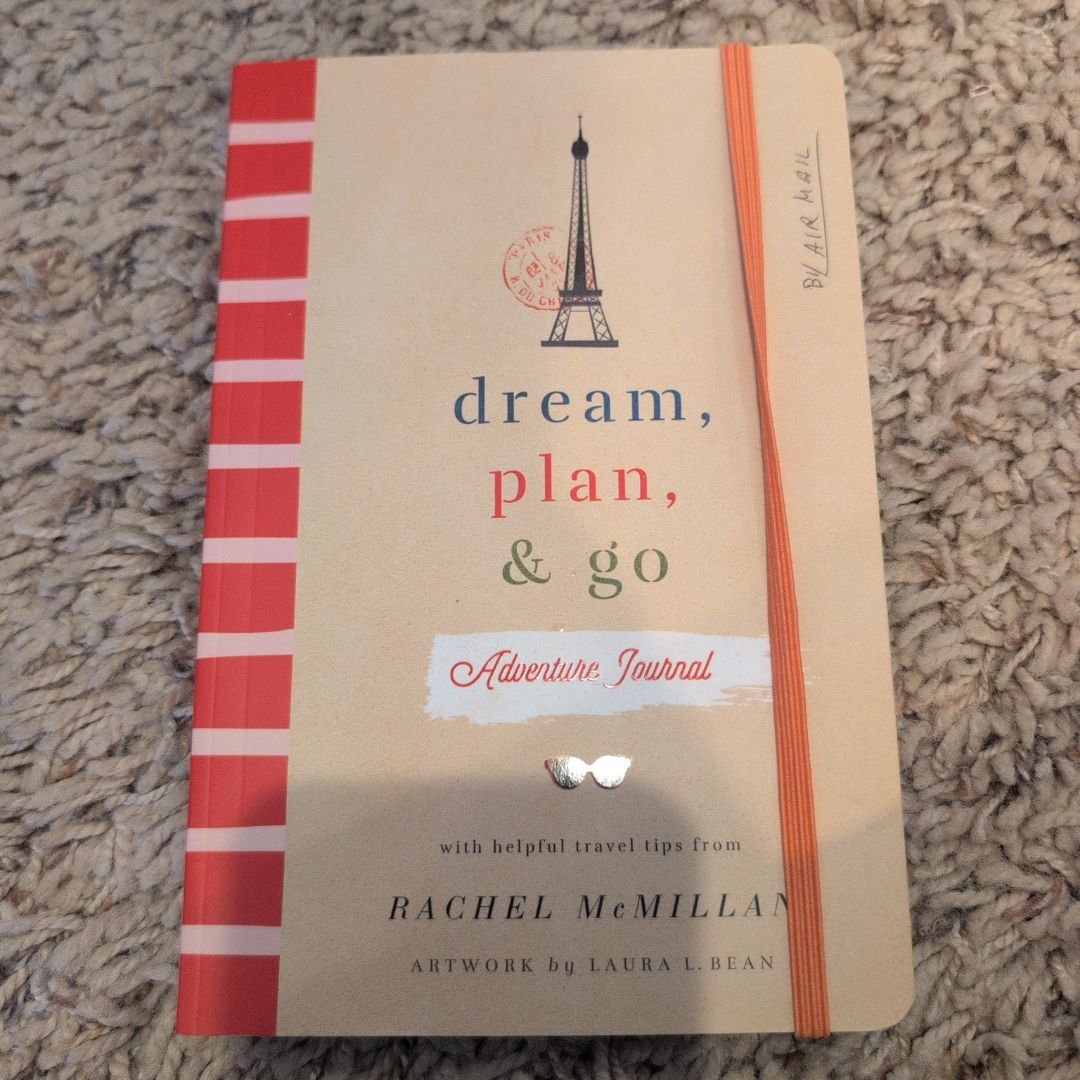 Dream, Plan, and Go Adventure Journal