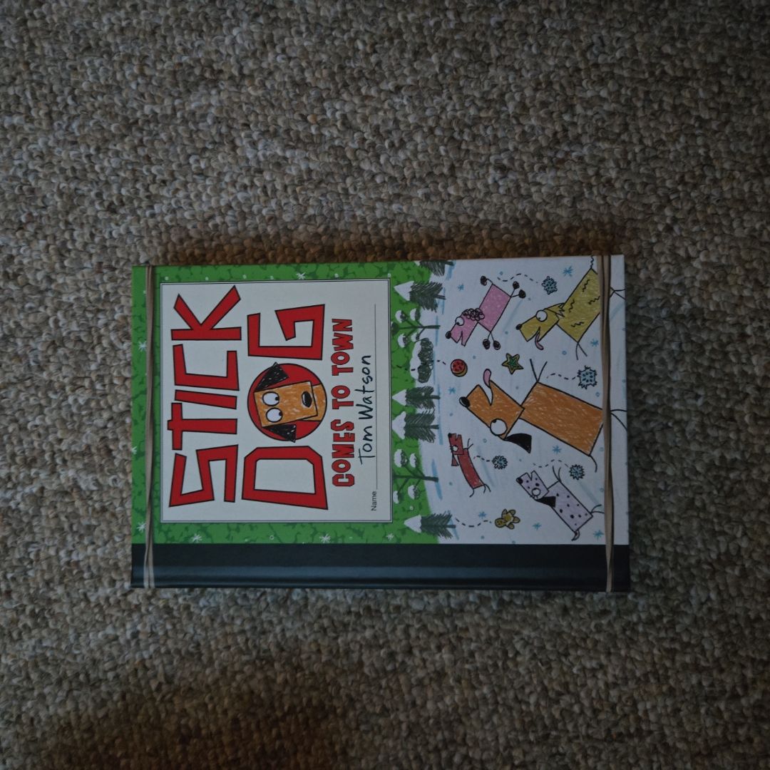Stick Dog Comes to Town