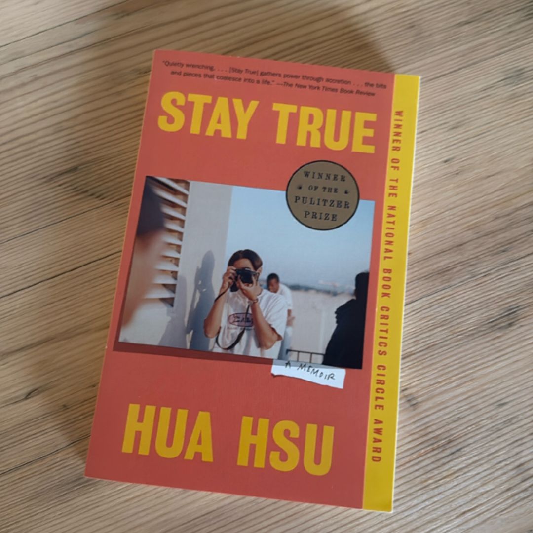 Stay True