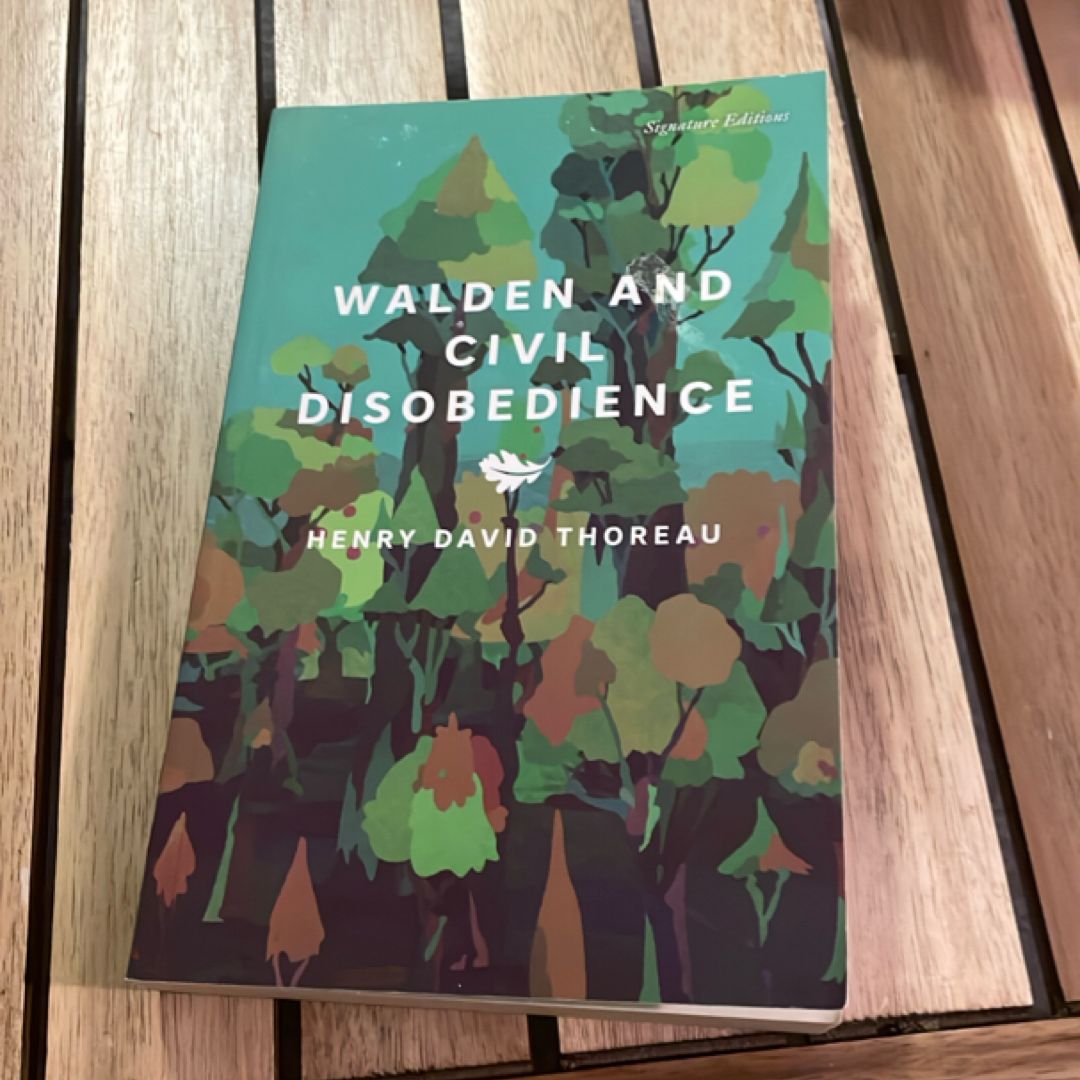 Walden and Civil Disobedience