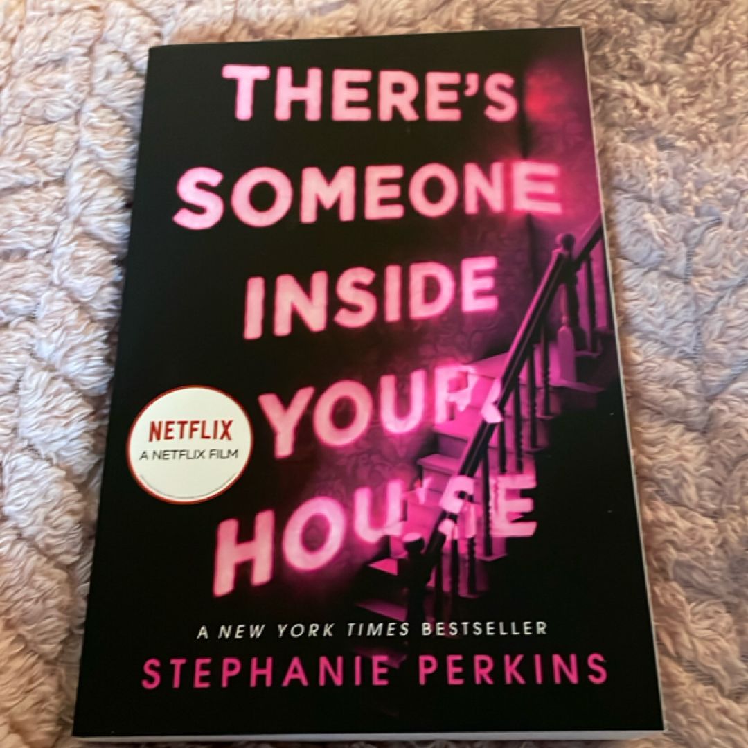 There's Someone Inside Your House