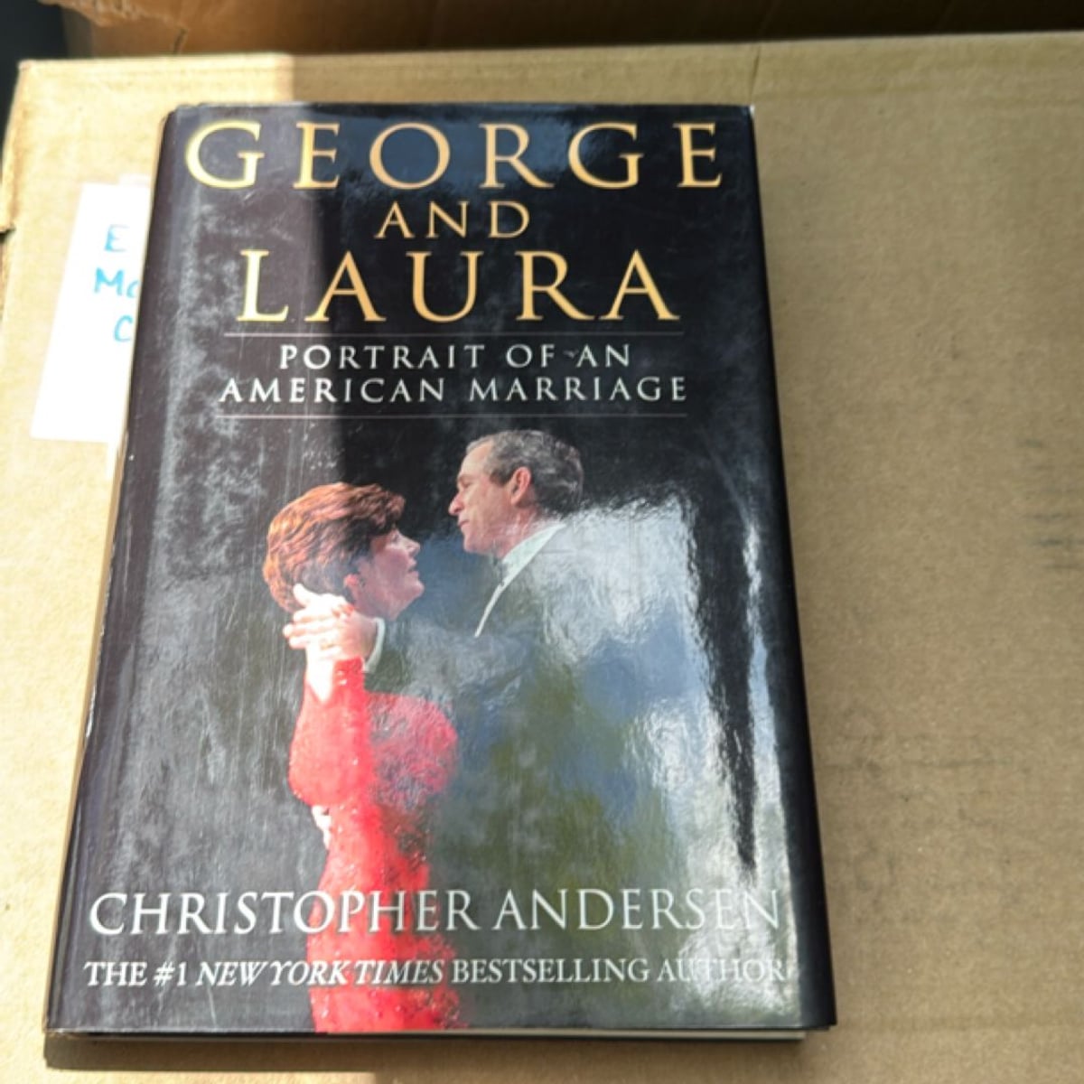George and Laura by Christopher Andersen