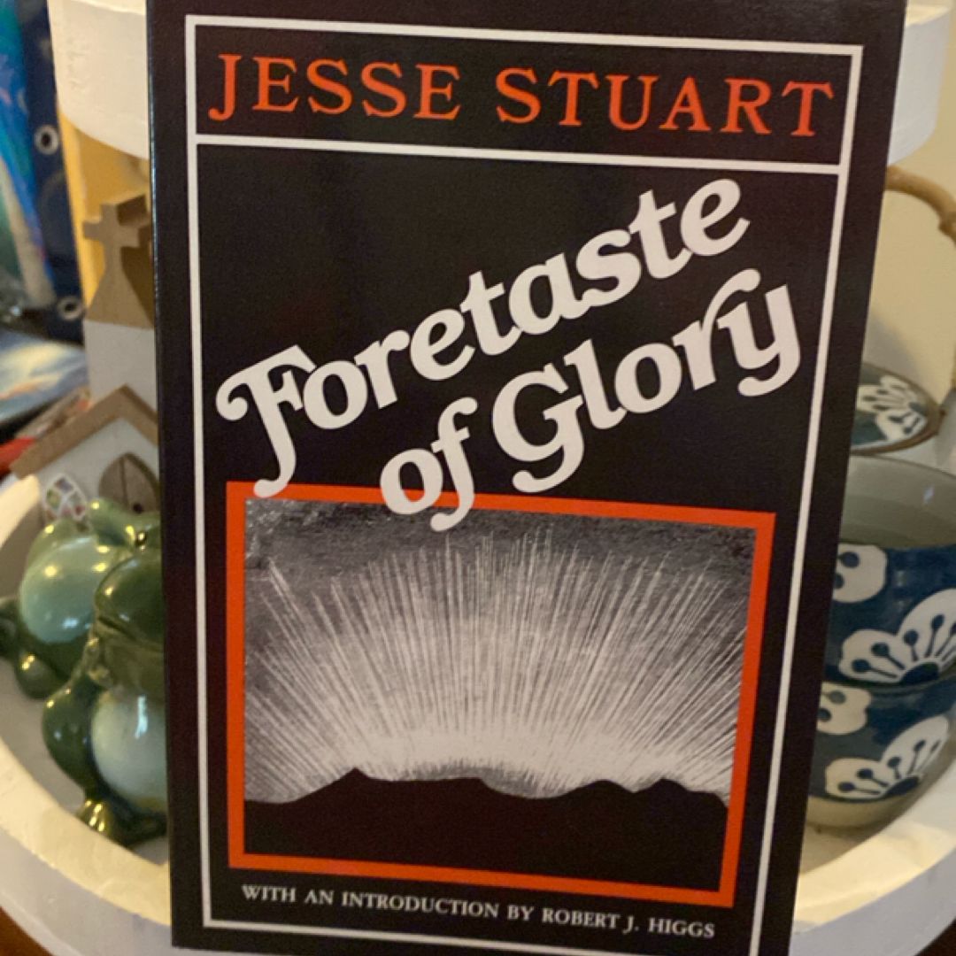 Foretaste of Glory